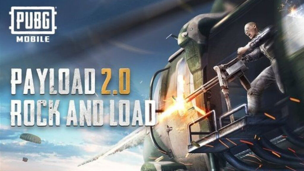 Pubg Mobile Payload 2.0 Rock and Load is arriving tonight Pubg Mobile Payload 2.0 Rock and Load