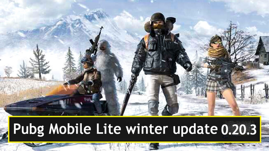 Pubg Mobile Lite Winter Update 0.20.3 Beta Version officially arrived
