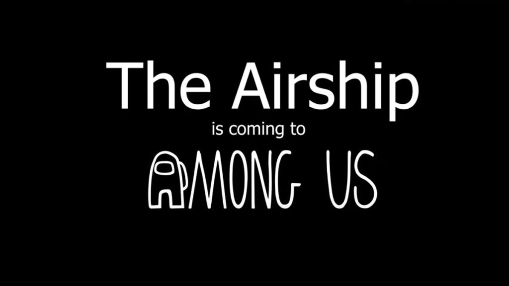 Among Us revealed it’s new The Airship map at The Game Awards Among Us revealed it’s new The Airship map at The Game Awards